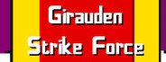 Girauden Strike Force System Requirements