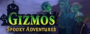 Gizmos: Spooky Adventures System Requirements