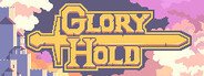 Glory Hold System Requirements