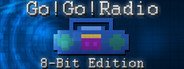 Go! Go! Radio : 8-Bit Edition System Requirements