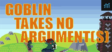 Goblin Takes No Argument[s] PC Specs