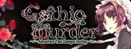 Gothic Murder: Adventure That Changes Destiny System Requirements