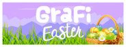 GraFi Easter System Requirements