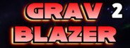 Grav Blazer Squared System Requirements