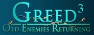 Greed 3: Old Enemies Returning System Requirements