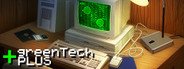 greenTech+ Legacy Edition System Requirements