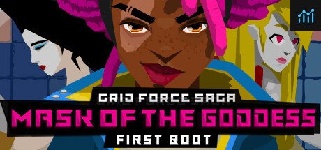 Grid Force Saga - Mask of the Goddess First Boot Demo PC Specs