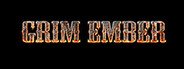 Grim Ember System Requirements