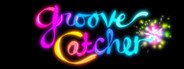 Groove Catcher System Requirements