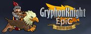 Gryphon Knight Epic: Definitive Edition System Requirements