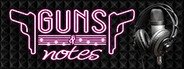 Guns and Notes System Requirements