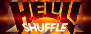 H.E.L.L. Shuffle System Requirements