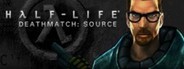 Half-Life Deathmatch: Source System Requirements