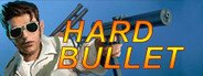 Hard Bullet System Requirements