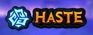 HASTE System Requirements