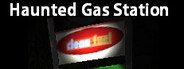 Haunted Gas Station System Requirements