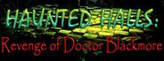 Haunted Halls: Revenge of Doctor Blackmore Collector's Edition System Requirements