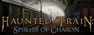 Haunted Train: Spirits of Charon Collector's Edition System Requirements