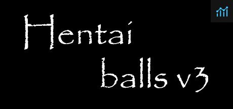 Hentai balls v3 PC Specs