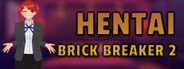 Hentai Brick Breaker 2 System Requirements