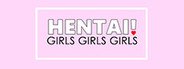 Hentai! GIRLS GIRLS GIRLS System Requirements