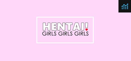 Hentai! GIRLS GIRLS GIRLS PC Specs