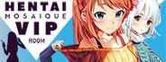 Hentai Mosaique Vip Room System Requirements