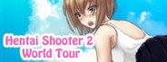 Hentai Shooter 2: World Tour System Requirements