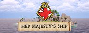 Her Majesty's Ship System Requirements