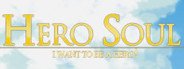 Hero Soul: I want to be a Hero! System Requirements