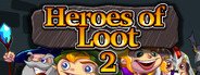 Heroes of Loot 2 System Requirements