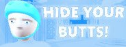 Hide Your Butts System Requirements