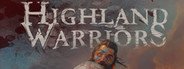 Highland Warriors System Requirements