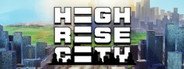Highrise City System Requirements