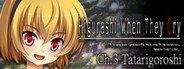 Higurashi When They Cry Hou - Ch.3 Tatarigoroshi System Requirements