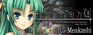 Higurashi When They Cry Hou - Ch. 5 Meakashi System Requirements