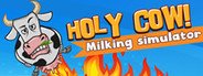 HOLY COW! Milking Simulator System Requirements