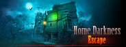 Home Darkness - Escape System Requirements