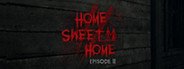 Home Sweet Home EP2 System Requirements