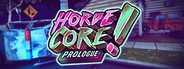 HordeCore Prologue System Requirements