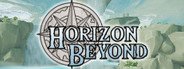 Horizon Beyond System Requirements