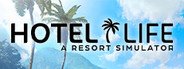 Hotel Life: A Resort Simulator System Requirements