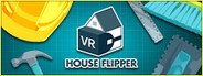 Can I Run House Flipper VR?