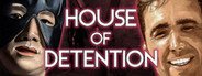 House of Detention System Requirements