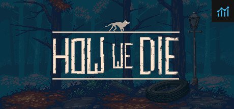 How We Die PC Specs