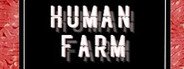 Human Farm System Requirements