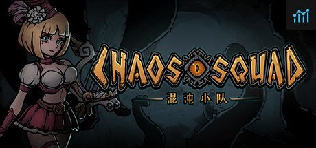 混沌小队（CHAOS SQUAD） PC Specs