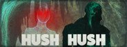 Hush Hush - Unlimited Survival Horror System Requirements