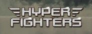 Hyper Fighters System Requirements