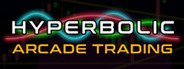 HYPERBOLIC Arcade Trading System Requirements